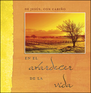 De Jesus con Cariño En el atardecer de la Vida (Libro de Regalo) - Click Image to Close